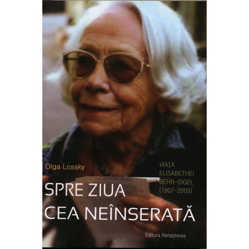 Spre Ziua cea Neinserata - Olga Lossky