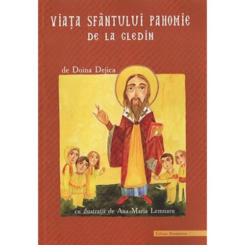 Viata Sf.Pahomie de la Gledin - Diona Dejica