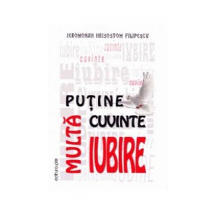 Putine Cuvinte Multa Iubire