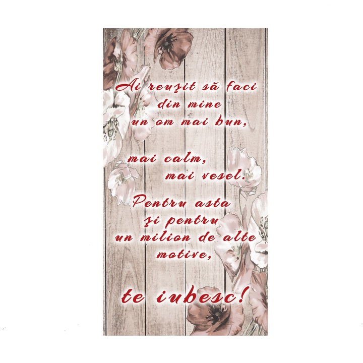 Tablou lemn, Poem Design, Ai reusit sa faci din mine
