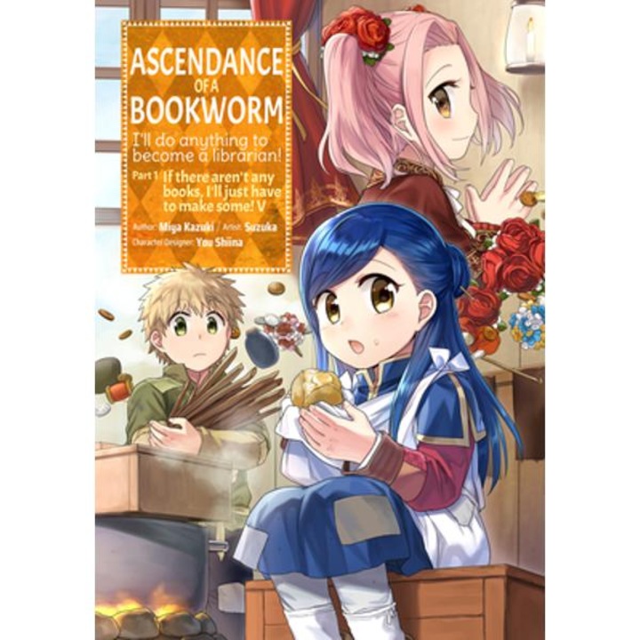 Ascendance of a Bookworm (Manga) Part 1 Volume 5 - Miya Kazuki