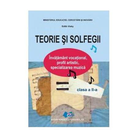 Teorie Si Solfegii Clasa Ii Edith Visky Emag Ro