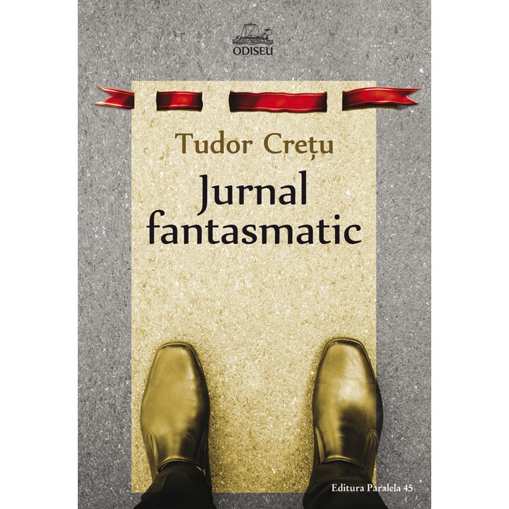 Jurnal Fantasmatic - Tudor Cretu