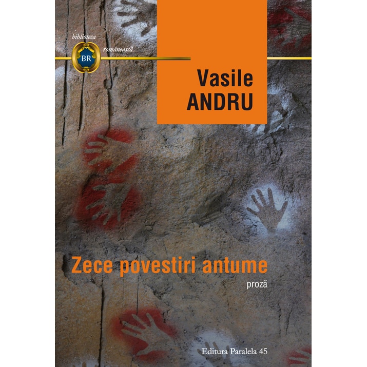 Vasile Andru. Zece Povestiri Antume - Vasile Andru