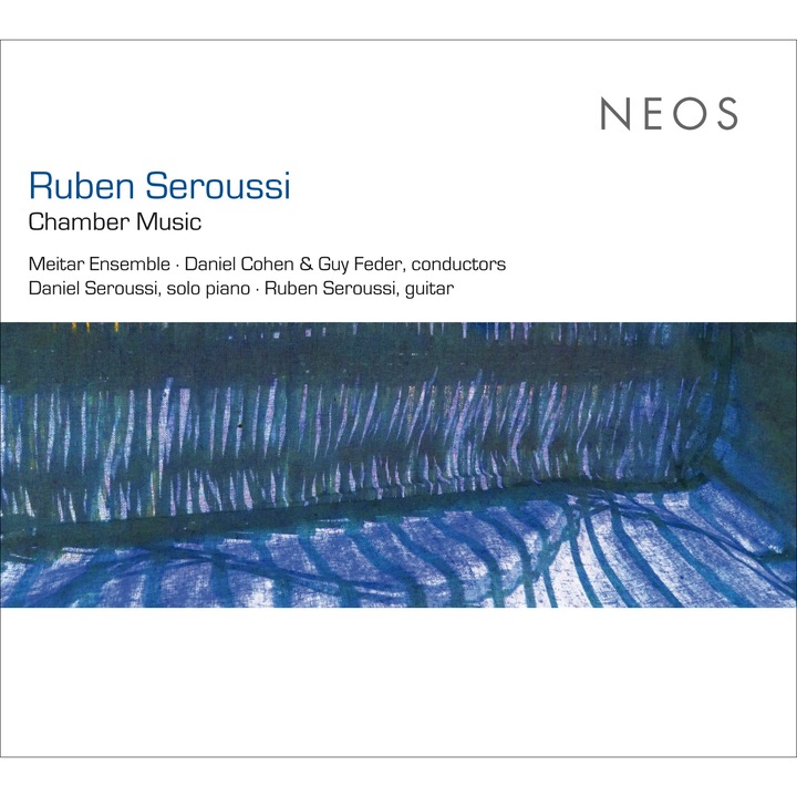 Ruben Seroussi - Chamber Music CD