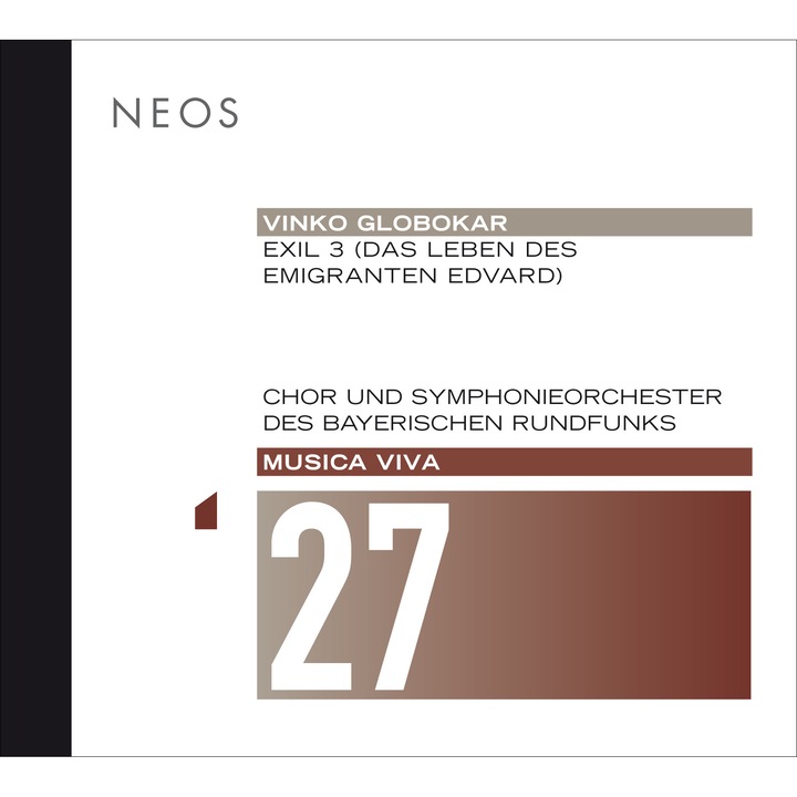 Vinko Globokar musica viva vol. 27 - Exil 3 / Das Leben des Emigranten Edvard SACD