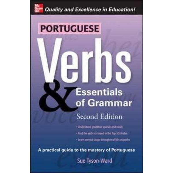Portuguese Verbs and Essentials of Grammar