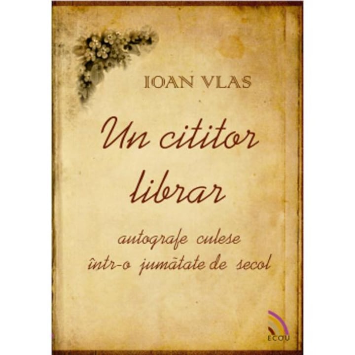 Un cititor librar - Ioan Vlas