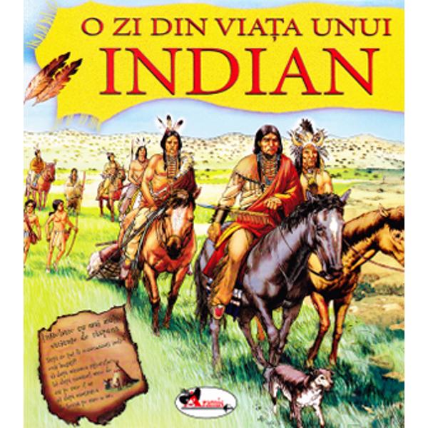 O zi din viata unui indian - Emma Helbrough