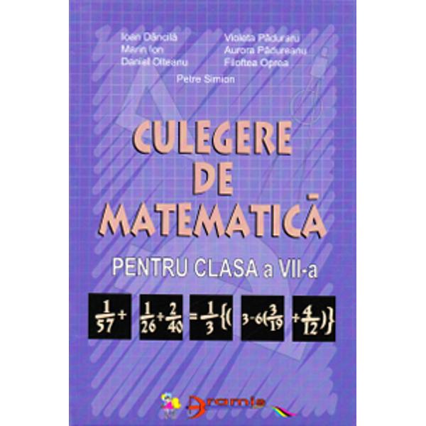 Culegere De Matematica Pentru Clasa A VII-a - Ioan Dancila, Violeta ...