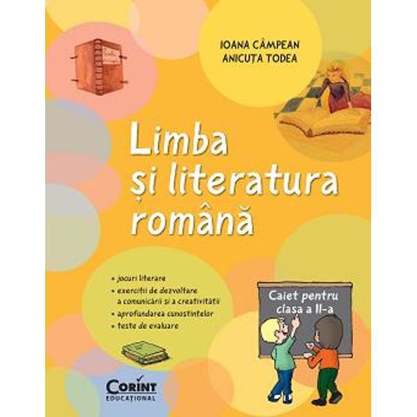 Romana Cls 2 Caiet - Ioana Campean, Anicuta Todea
