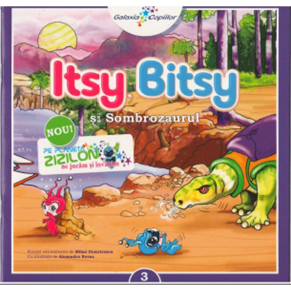 Itsy Bitsy 3. Sombrozaurul - Mihai Dumitrescu
