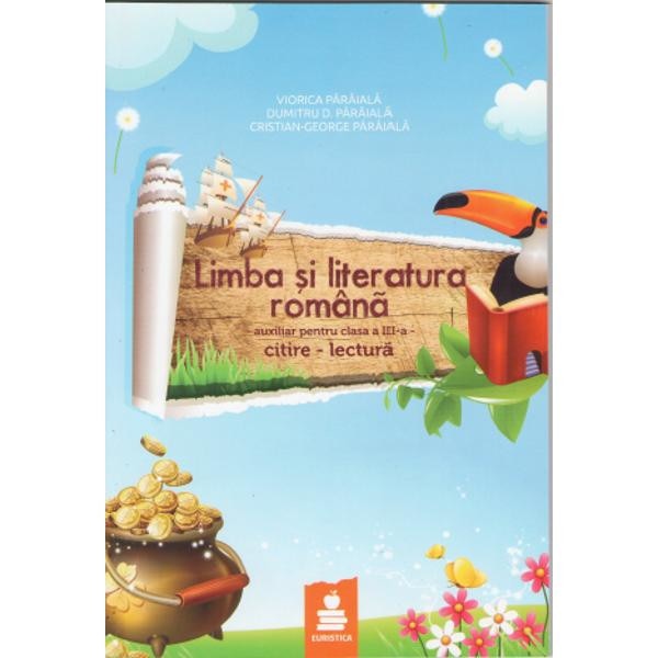 Romana Cls 3 - Auxiliar A.R.P. (albastra) citire-lectura - Viorica Paraiala, Dumitru D. Paraiala