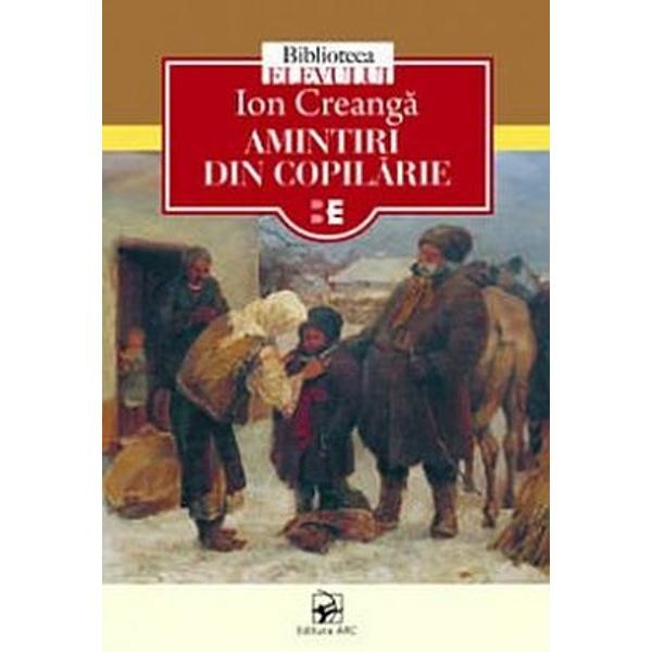 Amintiri din copilarie - Ion Creanga