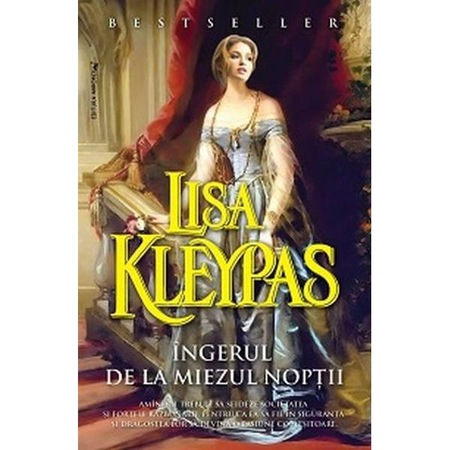 Ingerul De La Miezul Noptii Lisa Kleypas Emag Ro