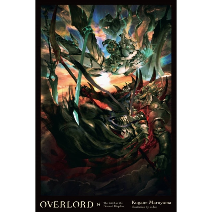 Overlord, Vol. 14 (light novel) de Kugane Maruyama