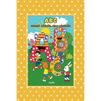 Abc. Versuri Adunate, Rime Minunate Abc. Versuri Adunate, Rime Minunate