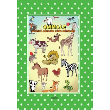 Animale. Versuri Adunate, Rime Minunate Animale. Versuri Adunate, Rime Minunate
