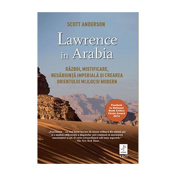 Lawrence in Arabia - Scott Anderson Lawrence in Arabia - Scott Anderson