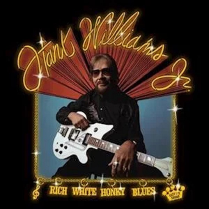 Hank Williams Jr. - Rich White Honky Blues - Винил