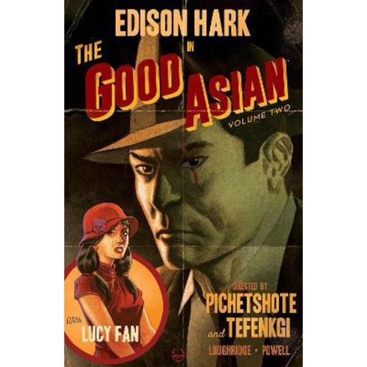 The Good Asian, Volume 2 - Pornsak Pichetshote