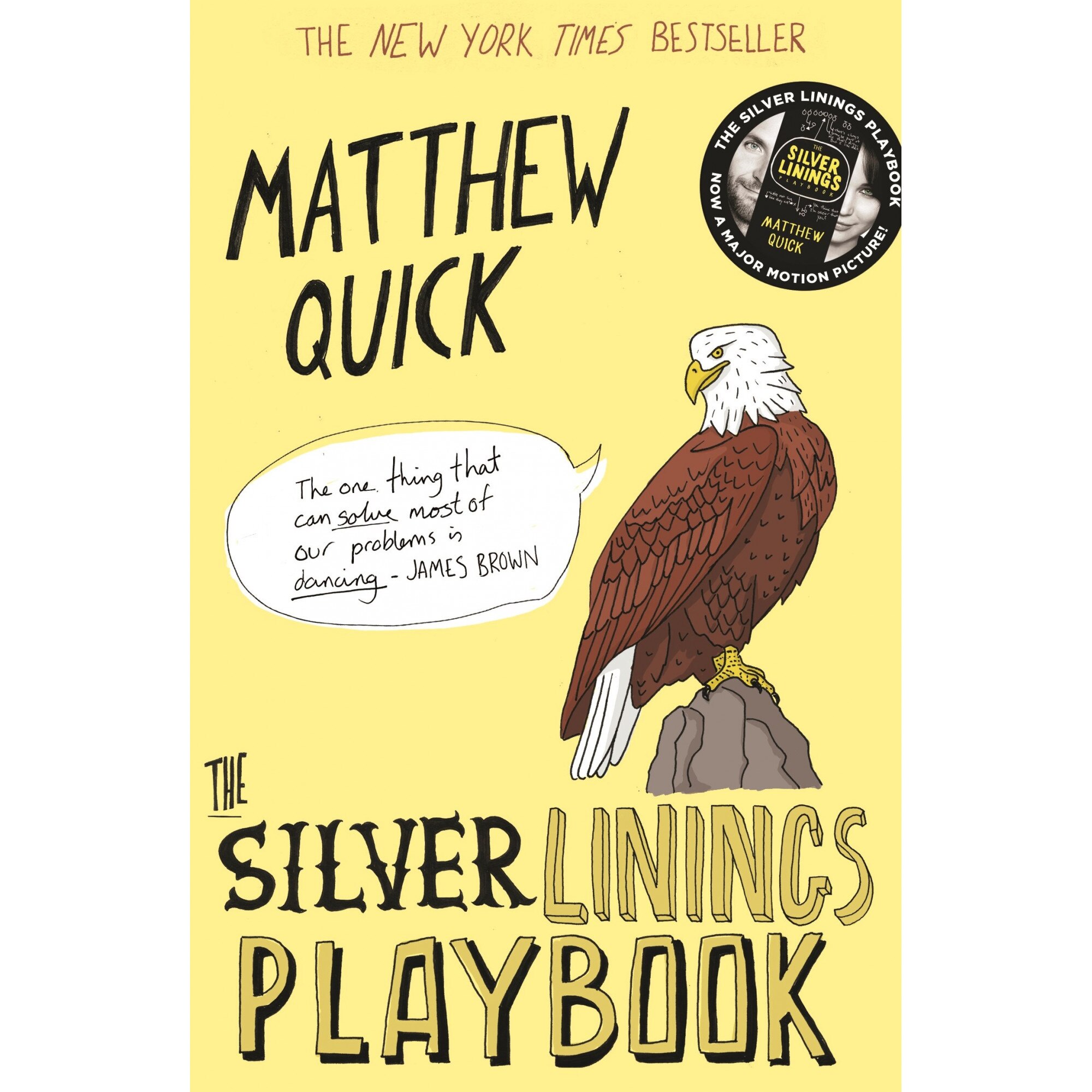 The Silver Linings Playbook - Matthew Quick