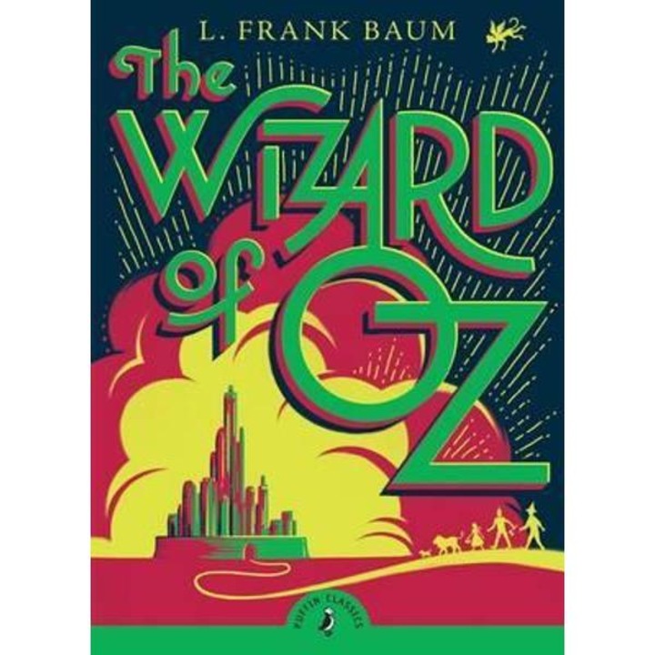 Wizard Of Oz - L. Frank Baum