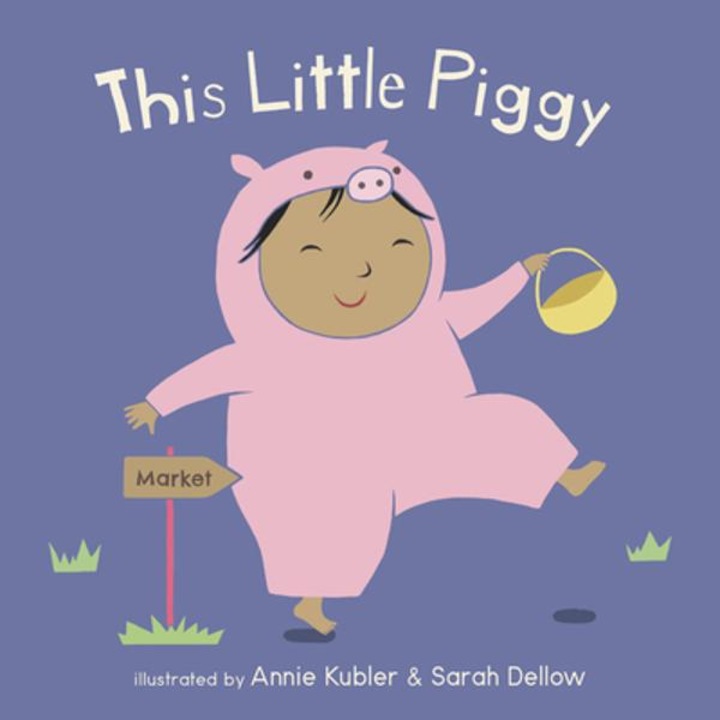 This Little Piggy - Annie Kubler
