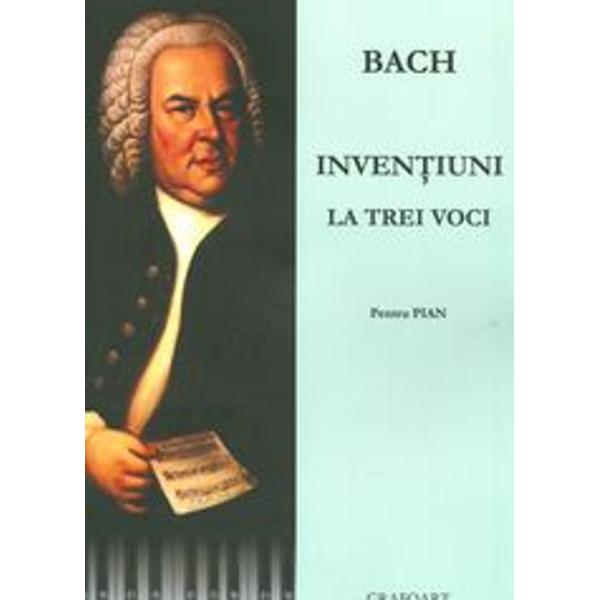 Inventiuni la trei voci pentru pian - Bach + CD