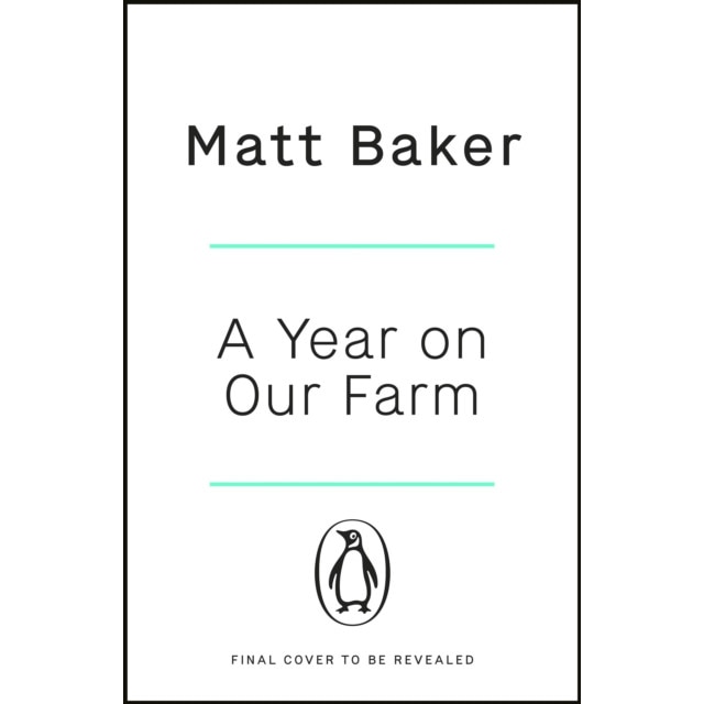A Year on Our Farm de Matt Baker eMAG.ro