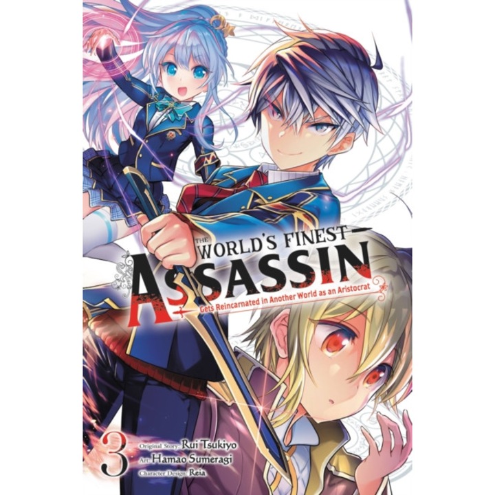 The World's Finest Assassin Gets Reincarnated in Another World as an Aristocrat, Vol. 3 de Rui Tsukiyo