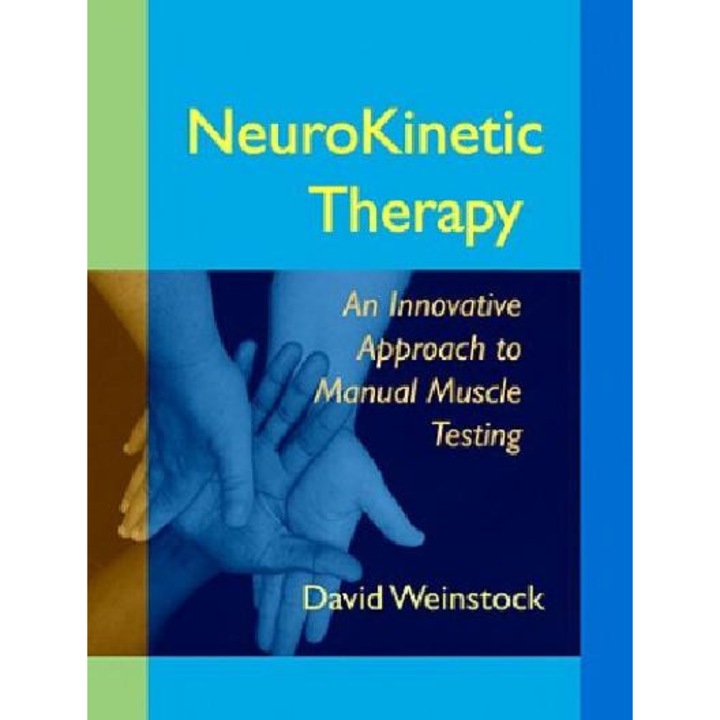 NeuroKinetic Therapy - David Weinstock