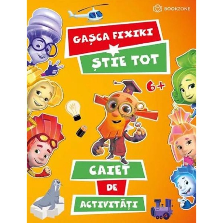 Gasca Fixiki stie tot. Caiet de activitati - Aleksandr Tatarski