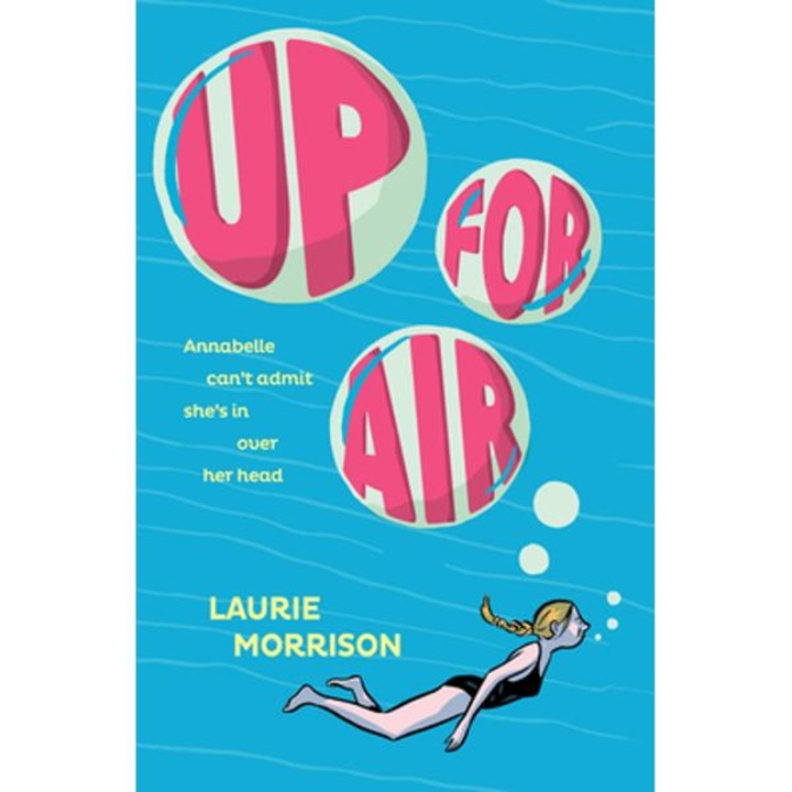 Up For Air - Laurie Morrison