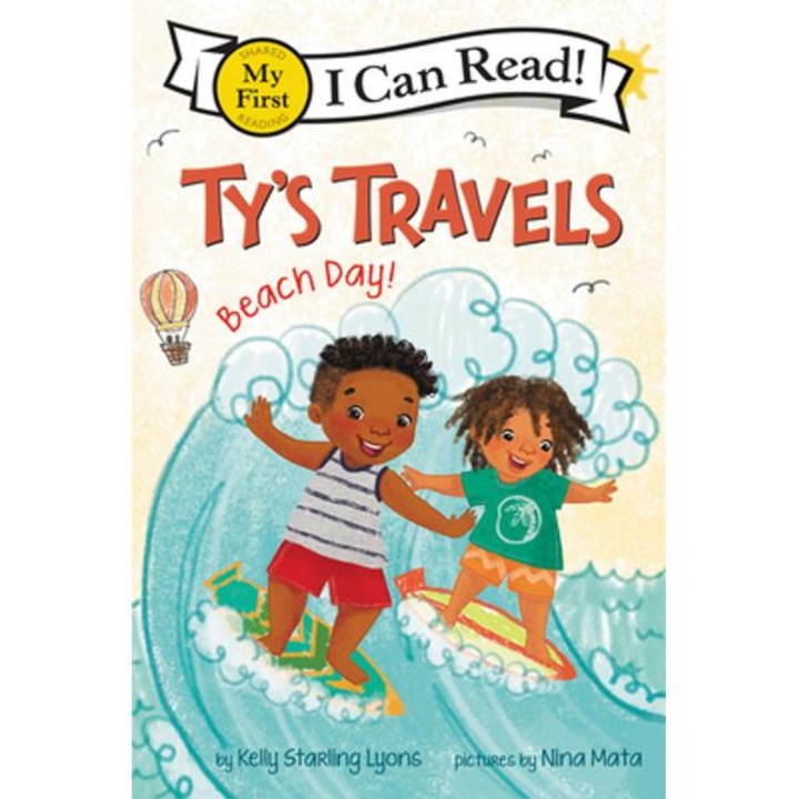 Ty's Travels: Beach Day! - Kelly Starling Lyons