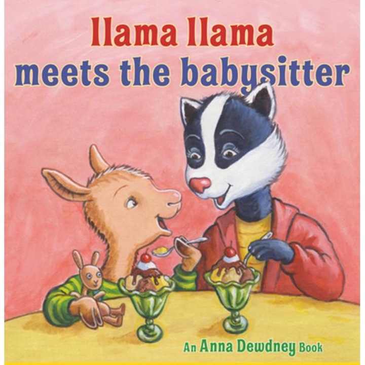 Llama Llama Meets the Babysitter - Anna Dewdney