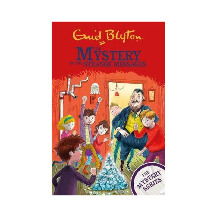 The Mystery Of The Strange Messages: Book 14 - Enid Blyton
