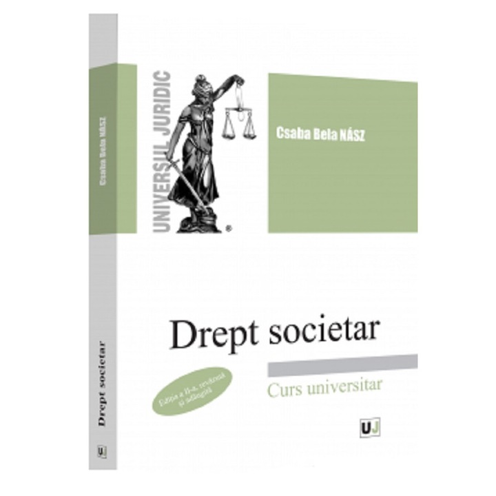 Drept Societar. Curs Universitar - Csaba Bela Nasz