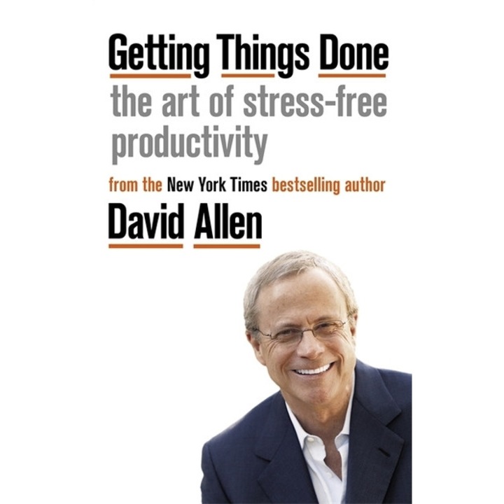 Getting Things Done - David Allen