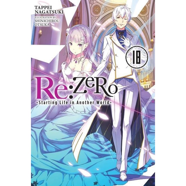 ReZERO Starting Life in Another World, Vol. 18 LN Tappei Nagatsuki eMAG.bg