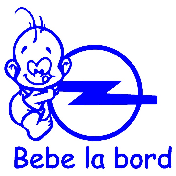 Sticker auto - Bebe la bord - Opel - Albastru - 15 x 14.4 cm