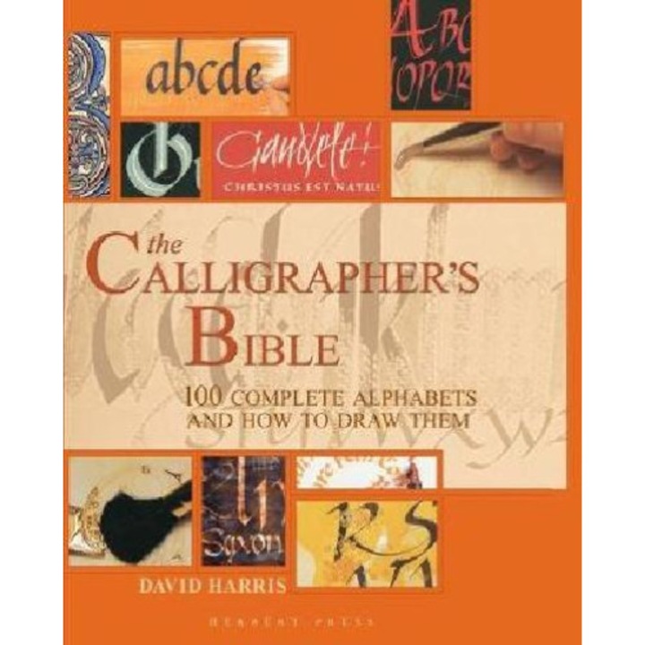 Calligrapher's Bible - David Harris