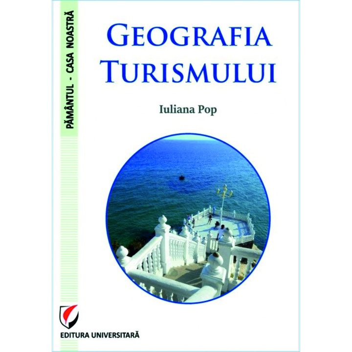 Geografia turismului - Iuliana Pop