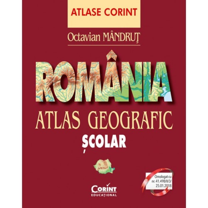 Atlas geografic scolar Romania 2022 reeditare, Octavian Mandrut