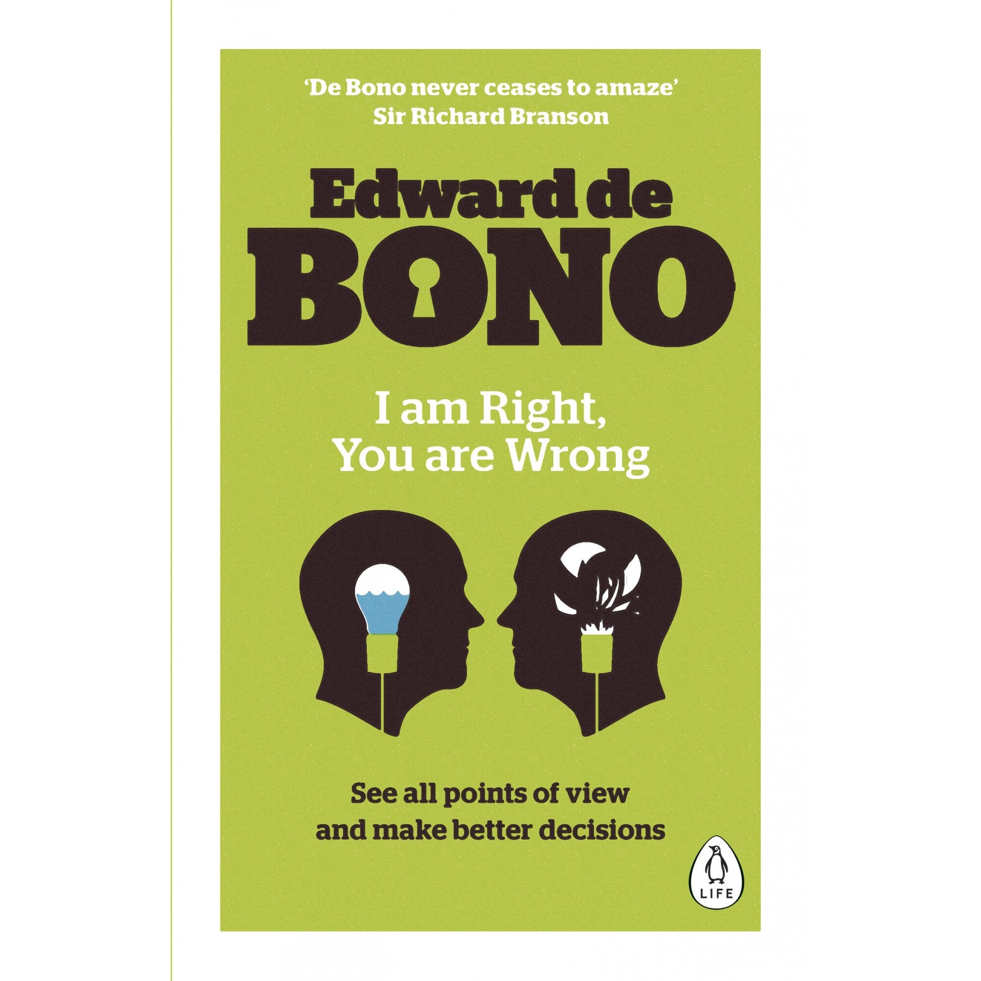 I Am Right, You Are Wrong - Edward de Bono