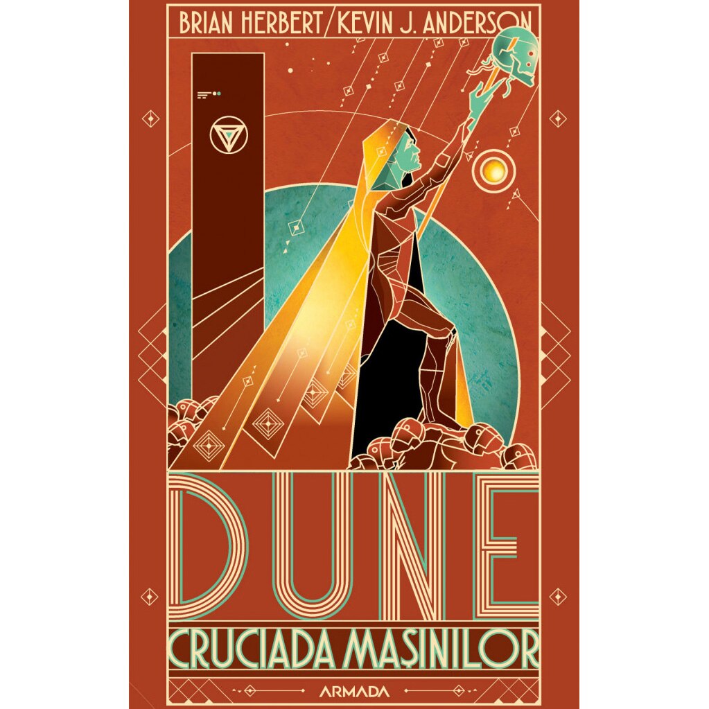 Dune. Cruciada masinilor, Brian Herbert, Kevin J. Anderson