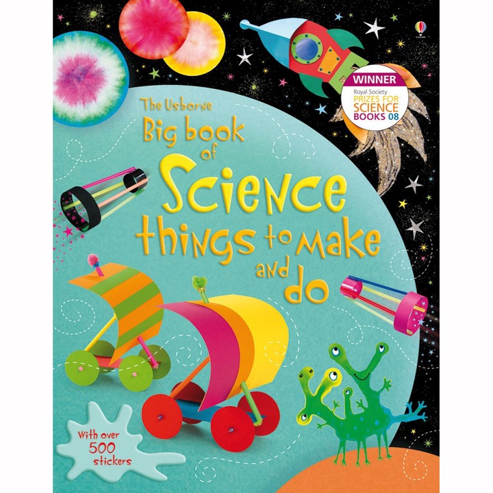 Big Book of Science things to make and do - Rebecca Gilpin and Leonie Pratt