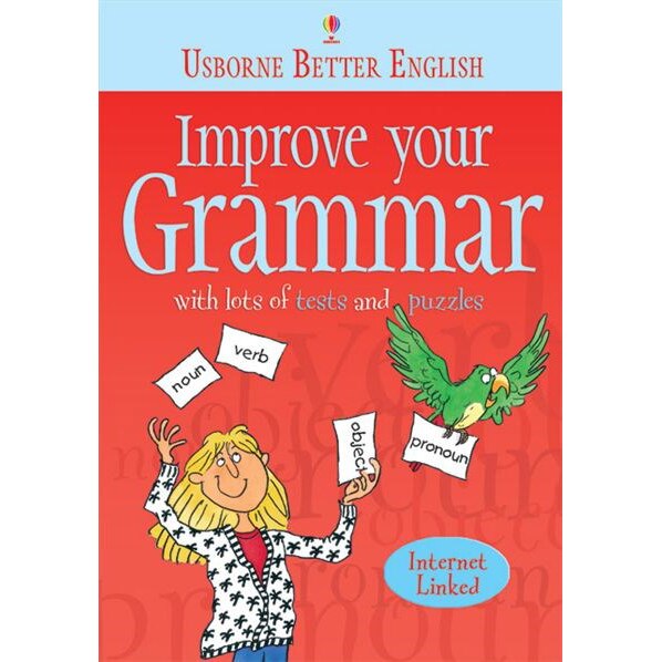 Improve your Grammar - R. Bladon