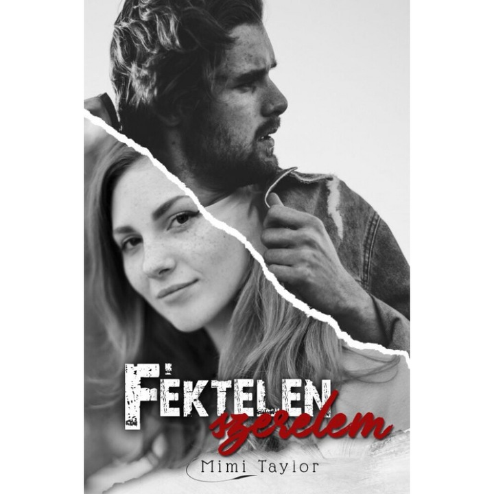 Mimi Taylor; Féktelen szerelem