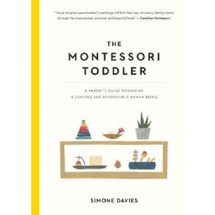 The Montessori Toddler - Simone Davies